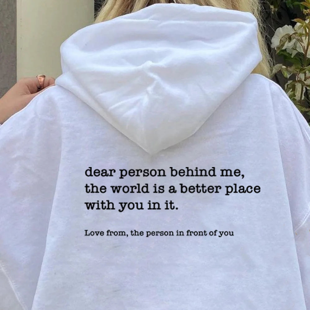 Dear Person Behind Me Hoodie